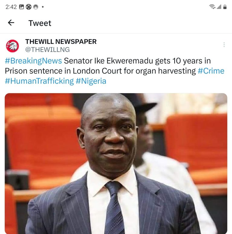 UK Court sentences Senator Ike Ekweremadu to about nine years in prison for organ trafficking plot