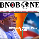 Nigeria Wins $11.5 Billion Case Against P&ID