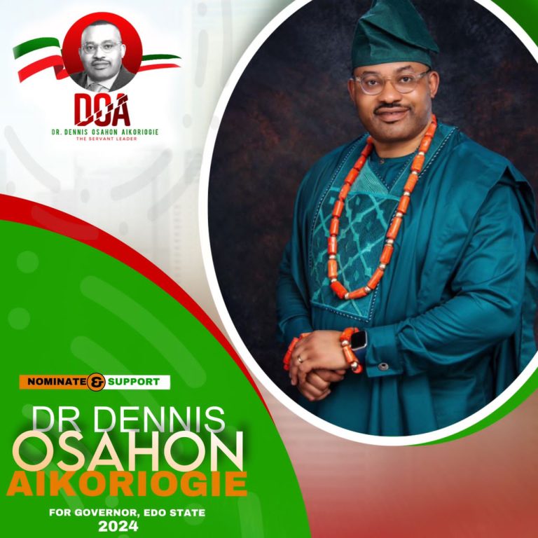 Building a Brighter Future: Join Dr. Dennis Osahon Aikoriogie in Driving Economic Progress in Edo State