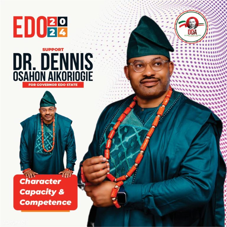 Dr Dennis O Aikoriogie: A Beacon of Dedication For Edo State’s Future