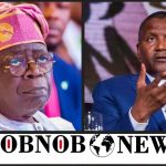 Tinubu Was The One Who Encouraged Me To Build Dangote Refinery -- Aliko Dangote Says After Refinery’s Takeoff