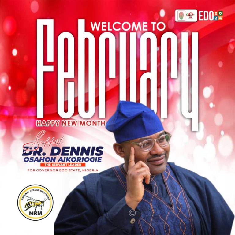 Dr. Dennis Osahon Aikorogie (DOA): Greetings for a Flourishing February!