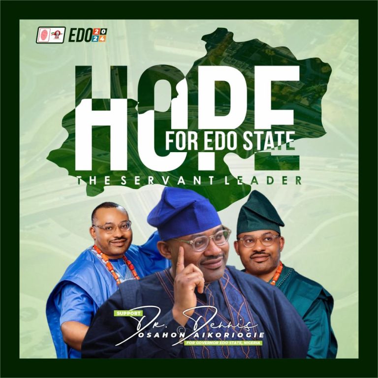 Dr. Dennis Osahon Aikoriogie: A Beacon of Hope for Edo State’s Future