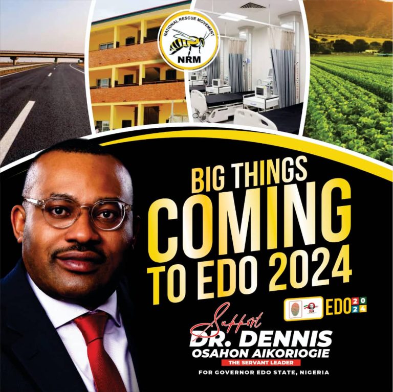 As Dr. Dennis Osahon Aikoriogie Emerges as the NRM Candidate for Edo State Gubernatorial Election: A Call for Support