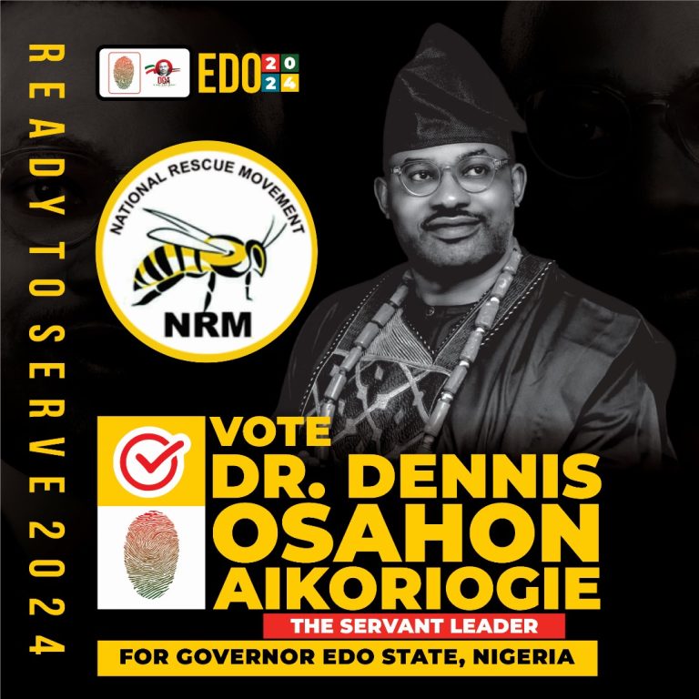Why Dr. Dennis Osahon Aikoriogie Should be Next Edo State Governor. 