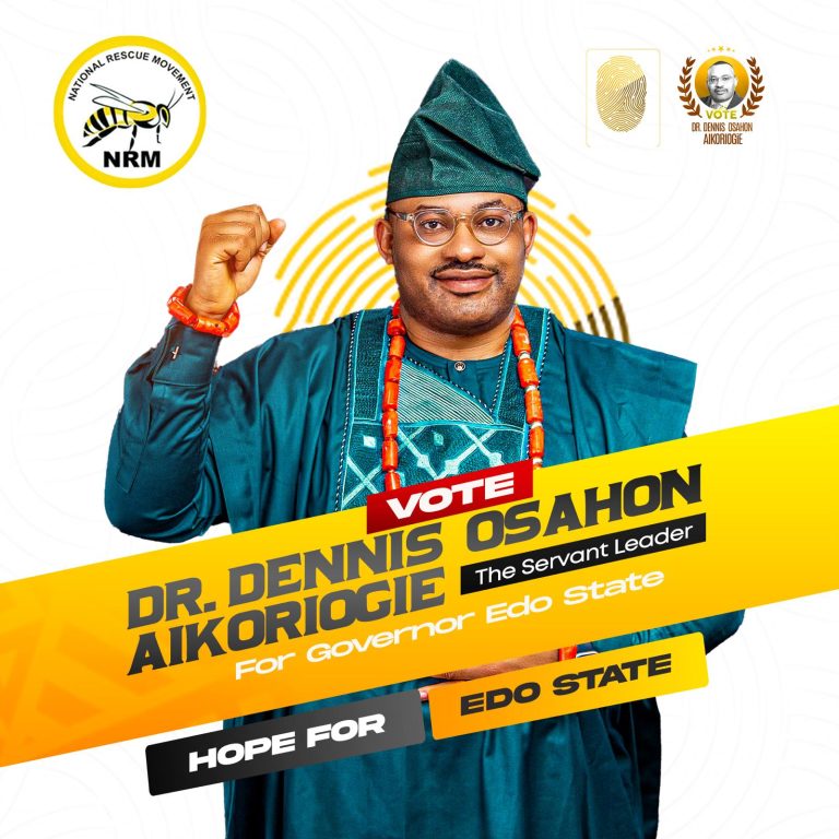 *Dr. Dennis Osahon Aikoriogie: The Only Candidate Fit to Lead Edo State to Greatness*