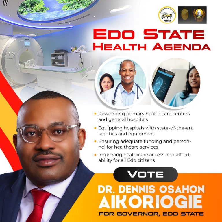 Dr. Dennis Aikoriogie’s Plan for a Healthy Edo State: A Vision for Better Healthcare Delivery