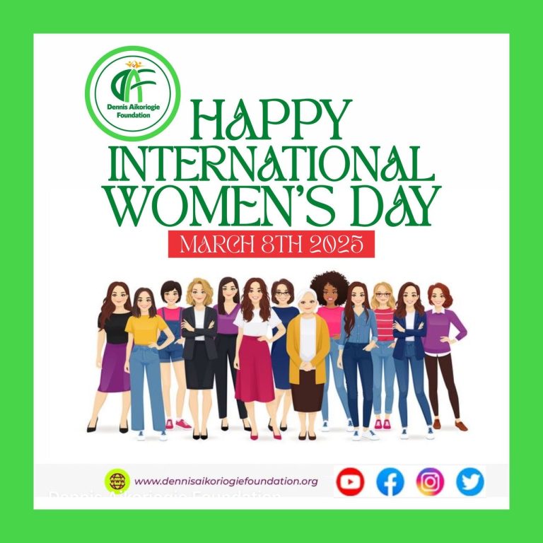 Celebrating the Strength and Resilience of Women – A Message from Dr. Dennis Osahon Aikoriogie